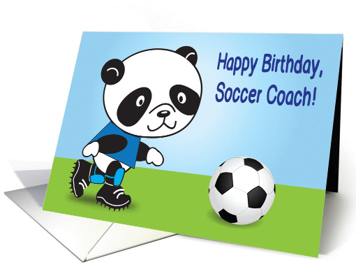 Birthday / To Soccer Coach, panda card (876809)
