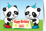 Birthday / I. O. U. from kids, pandas card