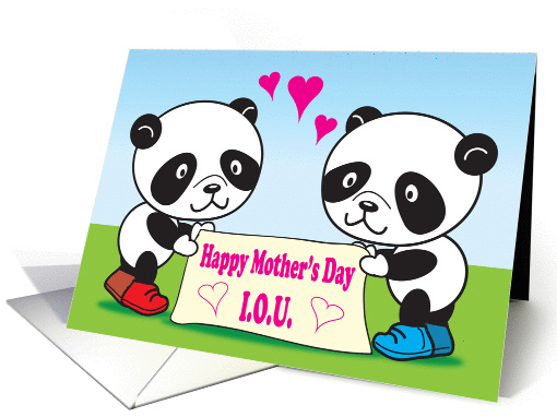 Mother's Day, I. O. U., pandas card (883778)