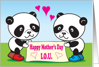 Mother’s Day, I. O. U., pandas card