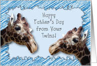 Father’s Day, from your twins, giraffes card