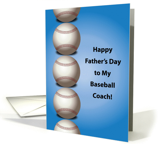 Father's Day, to Baseball Coach card (901524)