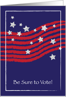 Be Sure to Vote Stars and Stripes card