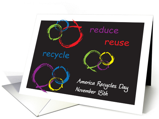 America Recycles Day, Nov. 15 card (917703)
