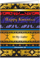 Kwanzaa to Sister, colorful patterns card