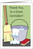 Thank You, to Caretaker, bucket of suds, broom card