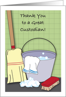 Thank You, to Custodian, bucket of suds, broom card