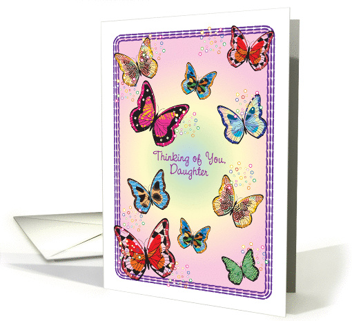 Thinking of You, to Estranged Daughter, butterflies card (957501)