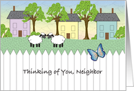 Thinking of You, to Neighbor, primitive countryside card
