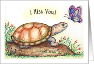 I Miss You, turtle theme, butterfly card