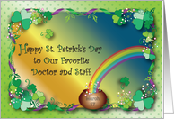 St Patrick’s Day to Doctor & Staff, rainbow card
