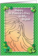 St Patrick’s Day to Hair Stylist, shamrocks card