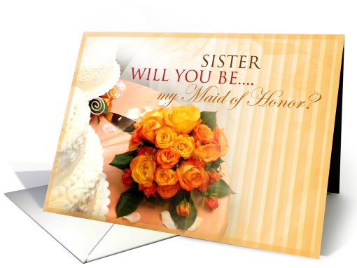 Sister will you be my bridesmaid? card (551583)