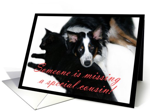 Someone is Missing You, Cousin card (506406)