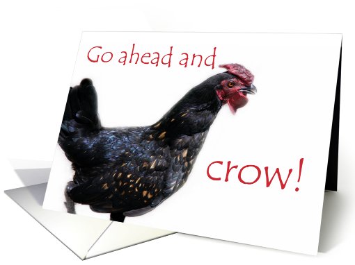 Go Ahead and Crow card (473896)