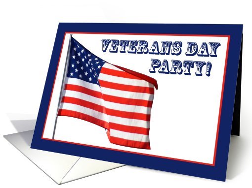 American Flag, Veterans Day Party card (624862)