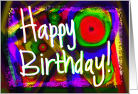 Abstract painting Happy Birthday. card