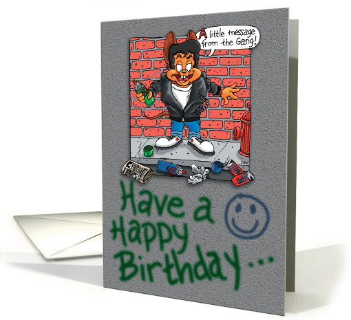 Have a Happy Birthday ... Or else! card (851384)