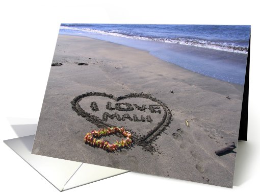 I love Maui card (477514)