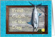 Fresh Catch of the Day card