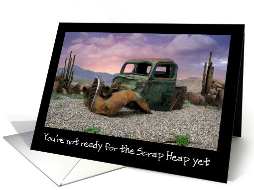 Rusty Oldtimer Over the Hill Birthday card (746329)