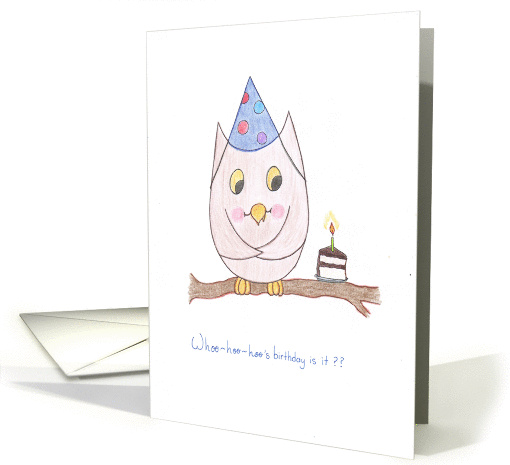 Whoos birthday is it card (787727)