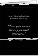 Treat Your Woman the Way You Treat Your Car card