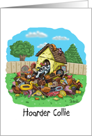 Hoarder Collie Birthday card