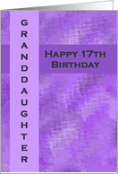 Happy 17th Birthday Granddaughter card