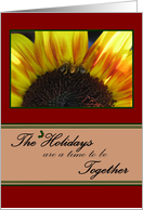 The Holidays are a time to be Together card