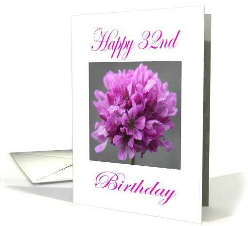 Happy 32nd Birthday Purple Flower card (749742)