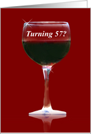 Funny Humorous and Clever Red Wine 57th Happy Birthday, card