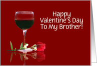 Red Wine & Rose Customizable Valentine’s Day Card for Brother card