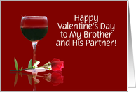 Red Wine & Rose Customizable Valentine’s Day for Brother & Partner card