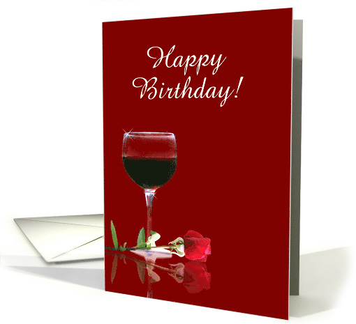 Happy Birthday Friend Red Wine and Red Rose card (1359276)