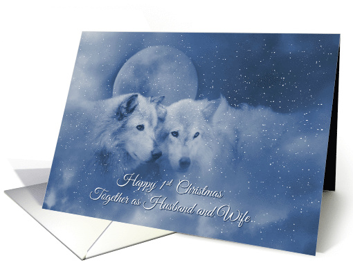 1st Christmas Together as Husband and Wife, Married Couple Wolves card