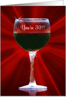 Funny Wine Happy 30th Birthday card