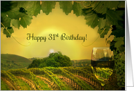 Pretty Wine Country Themed Happy 31st Birthday Vineyard card