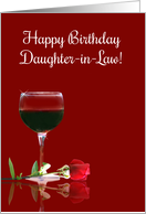 Happy Birthday Daughter in Law Wine and Rose card