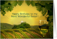 Happy Birthday Sister with Wine Vineyard and Glass of Wine Custom card