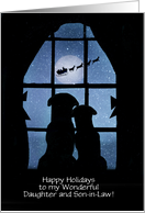 Daughter and Son in Law Happy Holidays Cute Dogs in Window Custom card