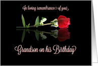 Grandson Remembrance on Birthday Single Red Rose card