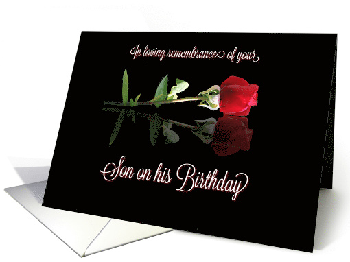 Son Remembrance on His Birthday with Red Rose Tribute Memorial card