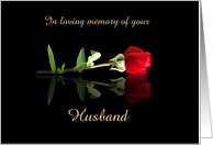 Anniversary of Loss or Passing of Husband Custom Text with Rose card