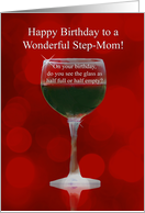 Birthday for Step Mom with Red Wine and Glass card