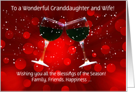 Granddaughter and Wife Funny Humorous Wine Christmas Holiday Custom card