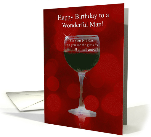 Happy Birthday for Man Him Wine Funny Humorous Drinks card (1810822)