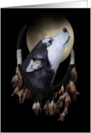 Dreamcatcher husky birthday, Native American, Spritiual Dreams Come Tr card