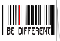 ENCOURAGEMENT - BE DIFFERENT - ONE OF A KIND - UNIQUE - BAR CODE card
