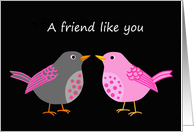 A Friend Like You - Birds card